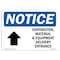 Signmission Sign, 18" H, Rigid Plastic, Contractor Material And Equipment Sign, Landscape, 1824-L-10820 OS-NS-P-1824-L-10820 - alternate 1